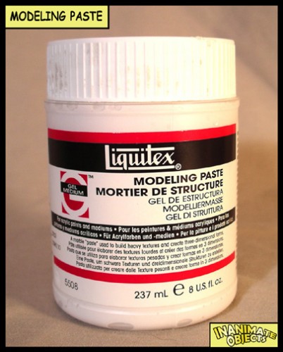 Inanimate Objects » What is modeling paste?
